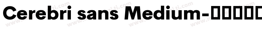 Cerebri sans Medium字体转换